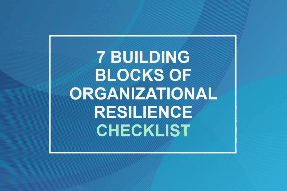 7 Building Blocks of Organizational Resilience Checklist